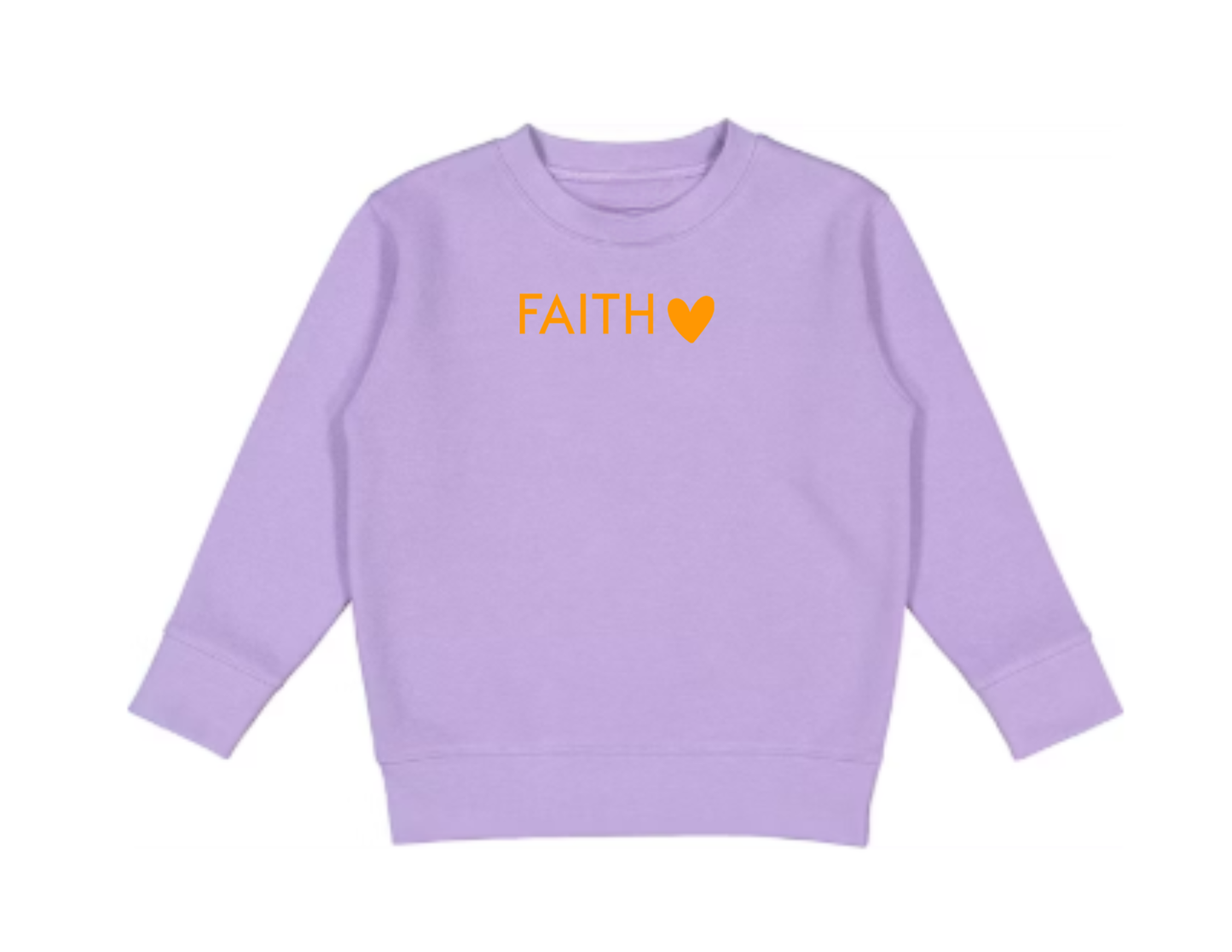 Have Faith in Jesus TODDLER SWEATSHIRT - Faith isn’t a moment - it’s a lifestyle