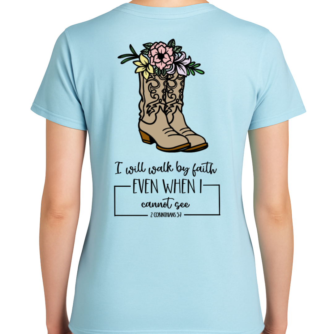 Walk By Faith TEE - Step with Trust. Live with Courage