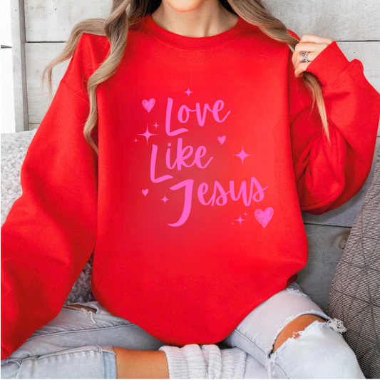 Love Like Jesus Tee/Sweatshirt