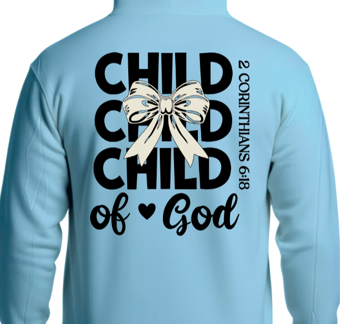 Child of God SWEATSHIRT - Identity in Him Alone