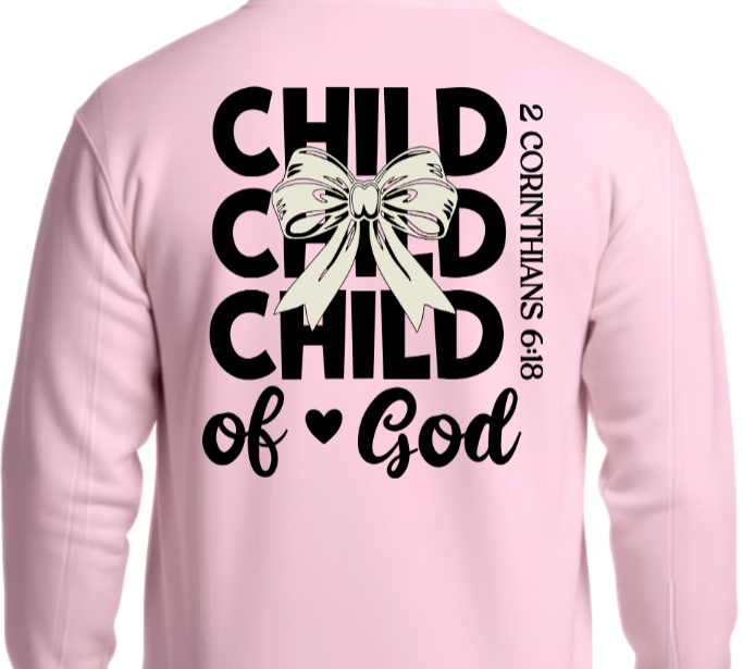 Child of God SWEATSHIRT - Identity in Him Alone