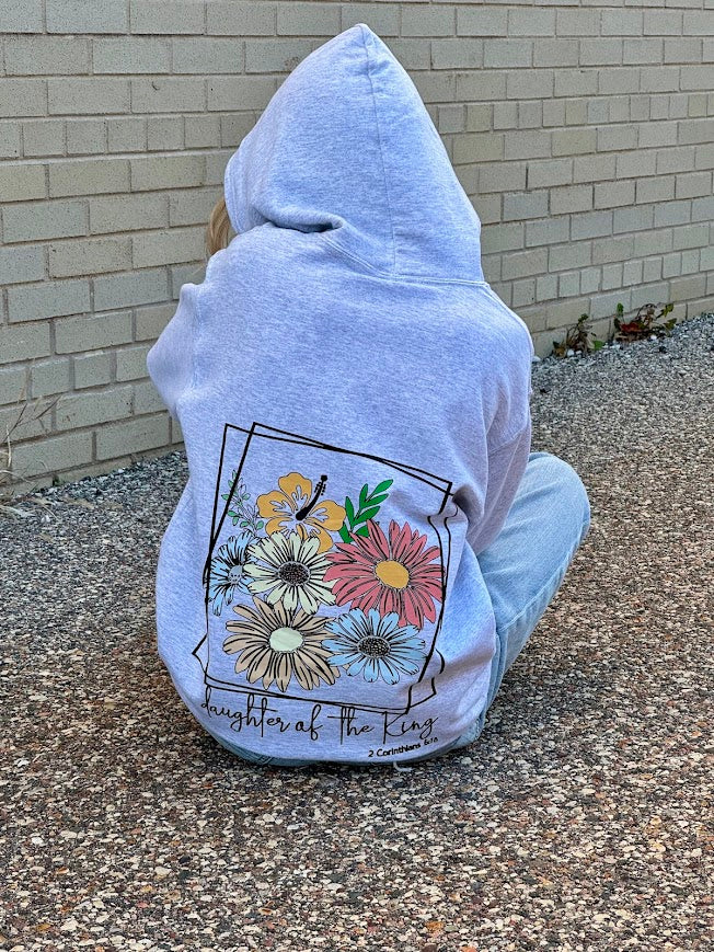 Daughter of the King SWEATSHIRT - Loved, Claimed, and Chosen