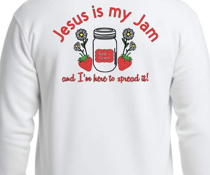 Jesus is My Jam SWEATSHIRT - Sweet Faith, Bold Truth
