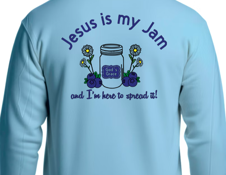 Jesus is My Jam SWEATSHIRT - Sweet Faith, Bold Truth